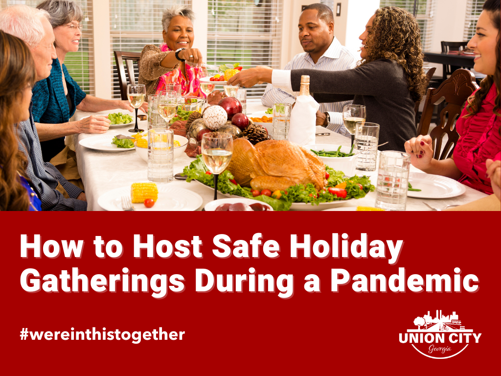 How to Host Safe Holiday Gatherings During a Pandemic