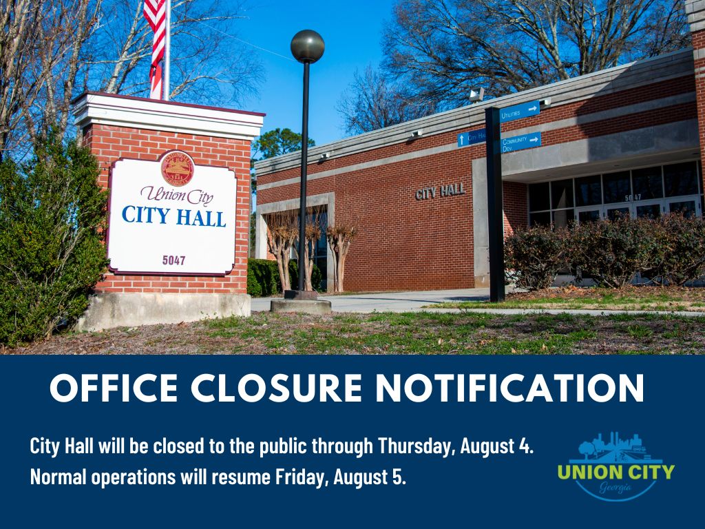 Union City Office Closure-Aug 4